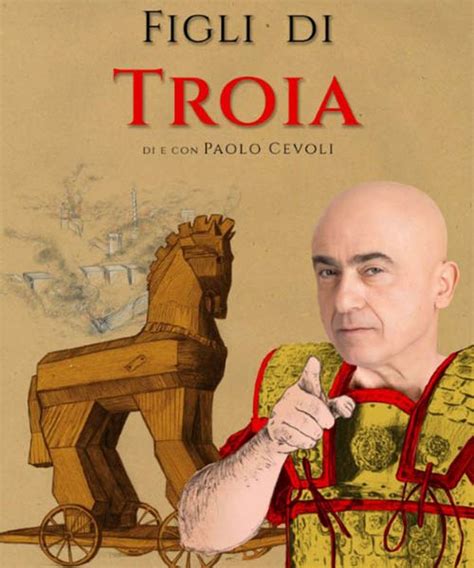 troie verona|Figli di Troia